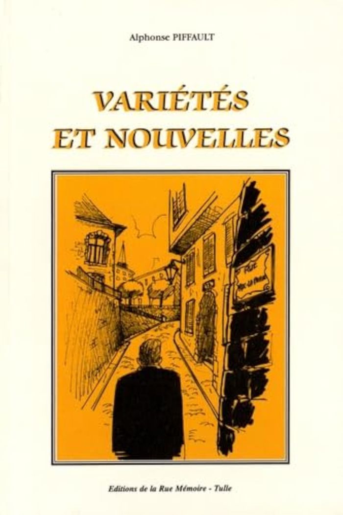 Couverture du livre « VARIETES ET NOUVELLES » de Alphonse Piffault, librairie Les Contes Infusés à Corte