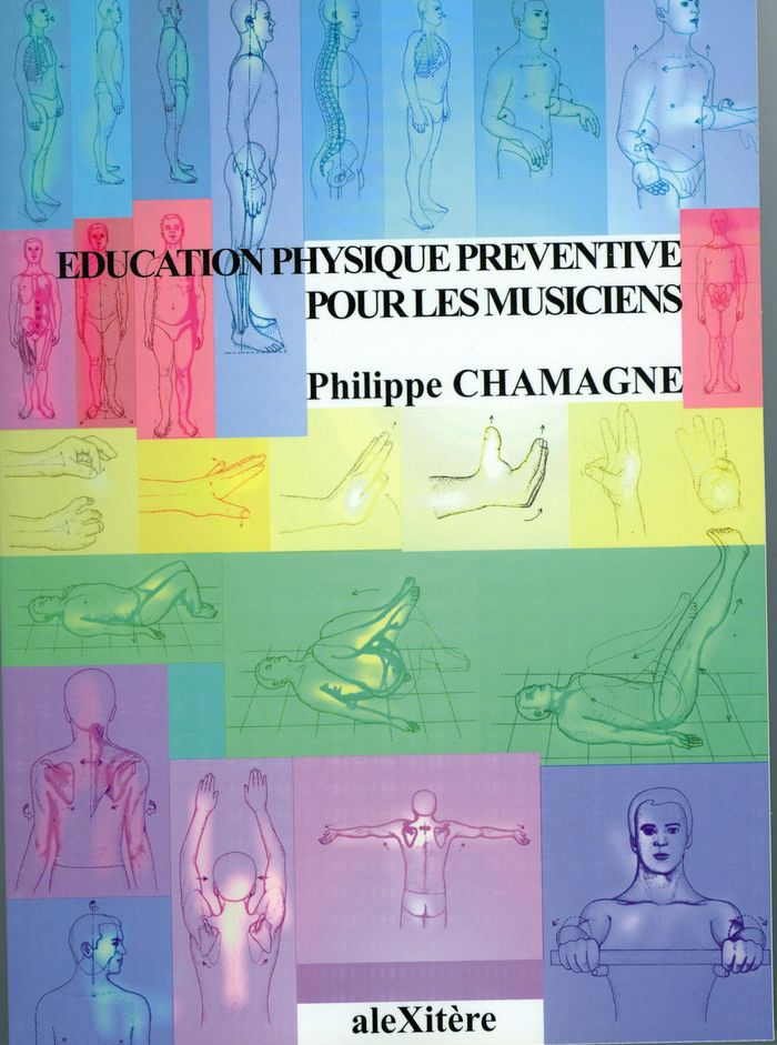 Couverture du livre « EDUCATION PHYSIQUE PREVENTIVE POUR LES MUSICIENS », librairie Les Contes Infusés à Corte