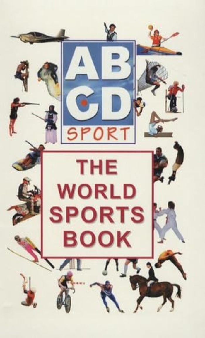 Couverture du livre « ABCD SPORTS - THE WORLD SPORTS BOOK » de Jacques Blanchard, librairie Les Contes Infusés à Corte