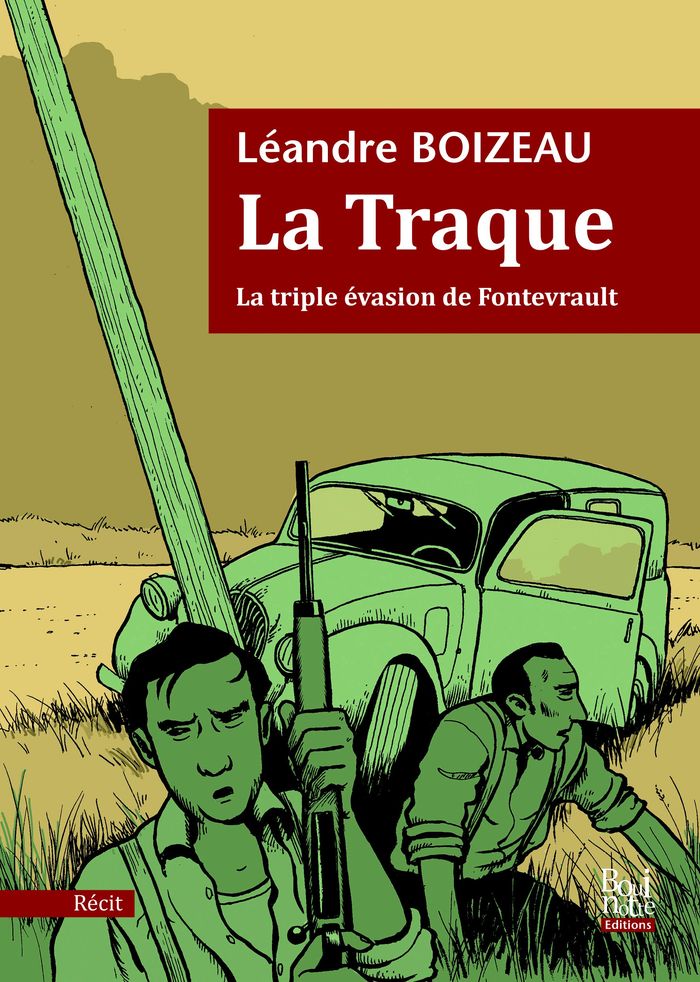 Couverture du livre « LA TRAQUE » de Leandre Boizeau, librairie Les Contes Infusés à Corte