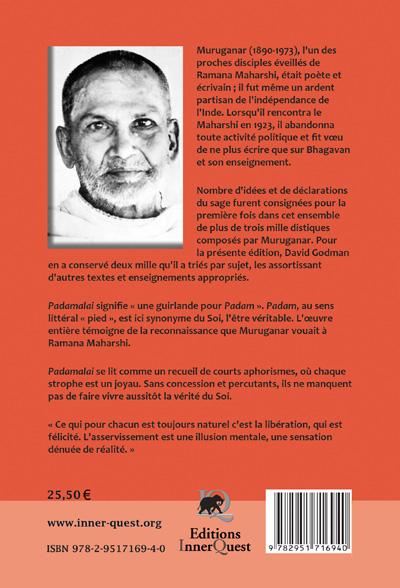 Quatrième de couverture de « PADAMALAI, ENSEIGNEMENTS DE RAMANA MAHARSHI RECUEILLIS PAR MURUGANAR »
