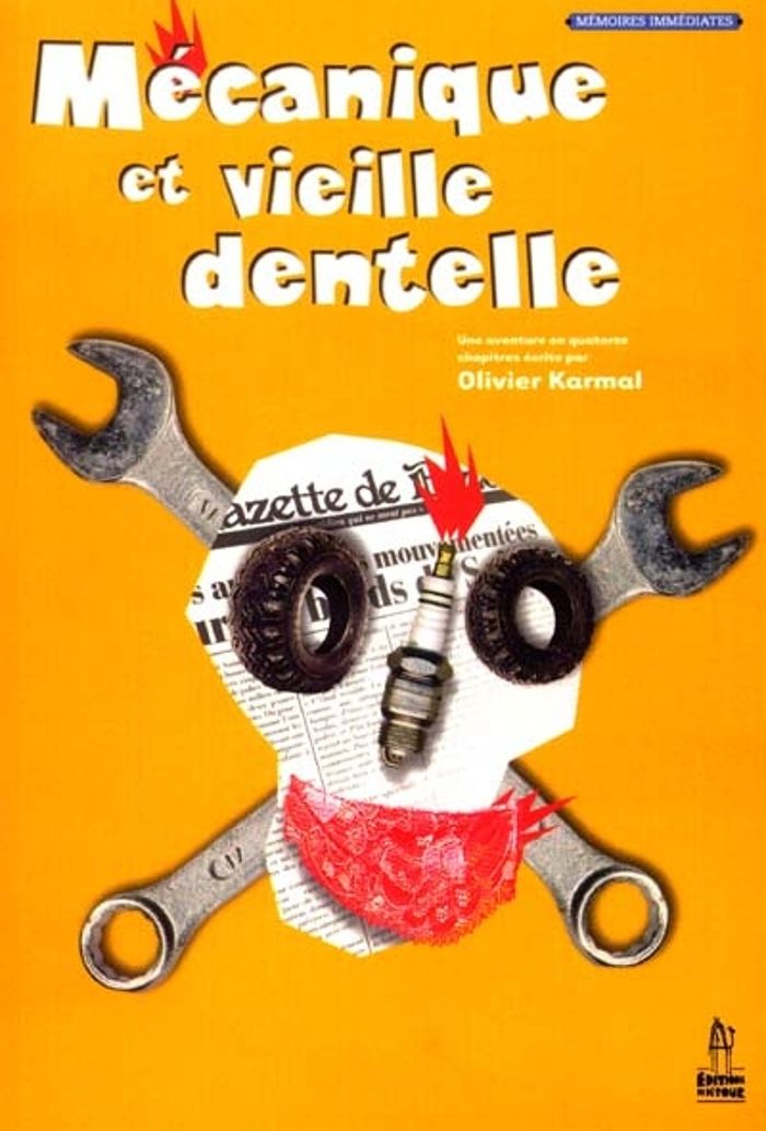 Couverture du livre « MECANIQUE ET VIEILLE DENTELLE » de Nagi Karmal, librairie Les Contes Infusés à Corte