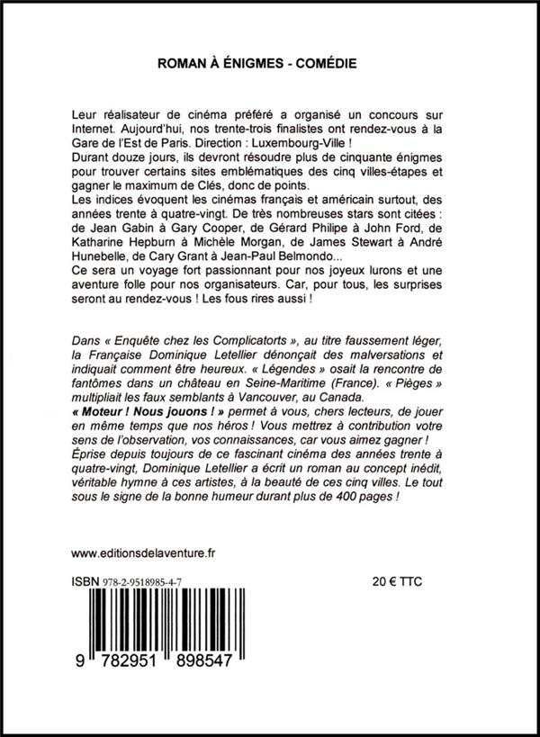 Quatrième de couverture de « MOTEUR ! NOUS JOUONS ! »