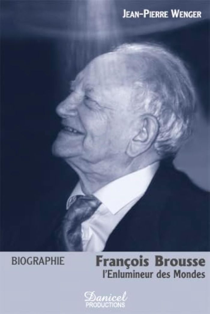 Couverture du livre « BIOGRAPHIE FRANCOIS BROUSSE L'ENLUMINEUR DES MONDES » de Jean Pierre Wenger, librairie Les Contes Infusés à Corte