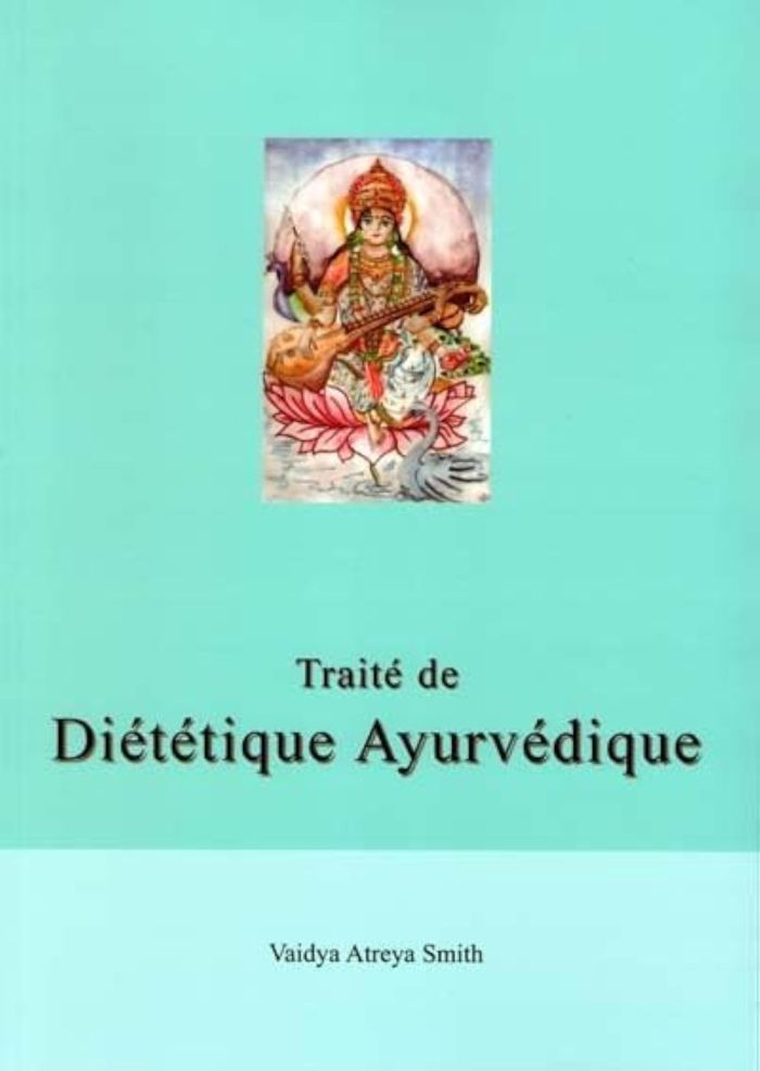 Couverture du livre « TRAITE DE DIETETIQUE AYURVEDIQUE », librairie Les Contes Infusés à Corte