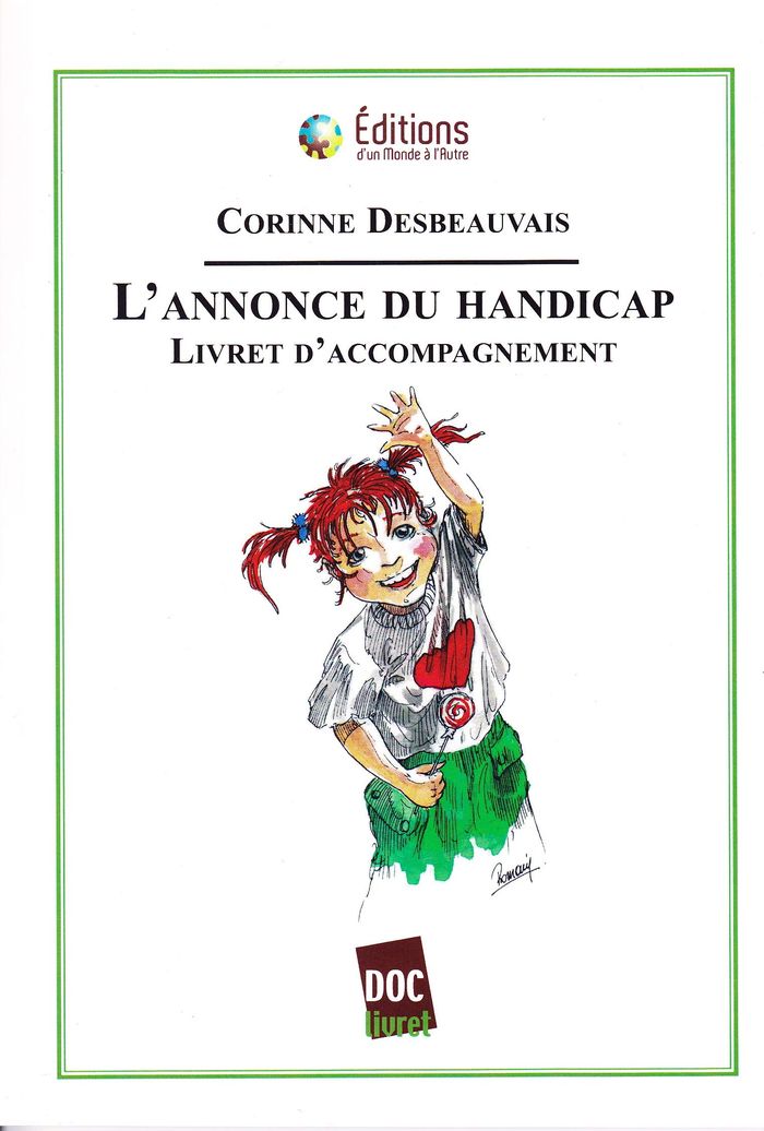 Couverture du livre « L'ANNONCE DU HANDICAP - LIVRET D'ACCOMPAGNEMENT » de Des Beauvais Corinne, librairie Les Contes Infusés à Corte