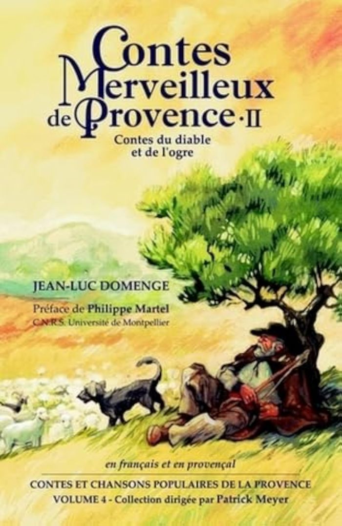 Couverture du livre « CONTES MERVEILLEUX DE PROVENCE - II - CONTES DU DIABLE ET DE L'OGRE » de Domenge/martel, librairie Les Contes Infusés à Corte