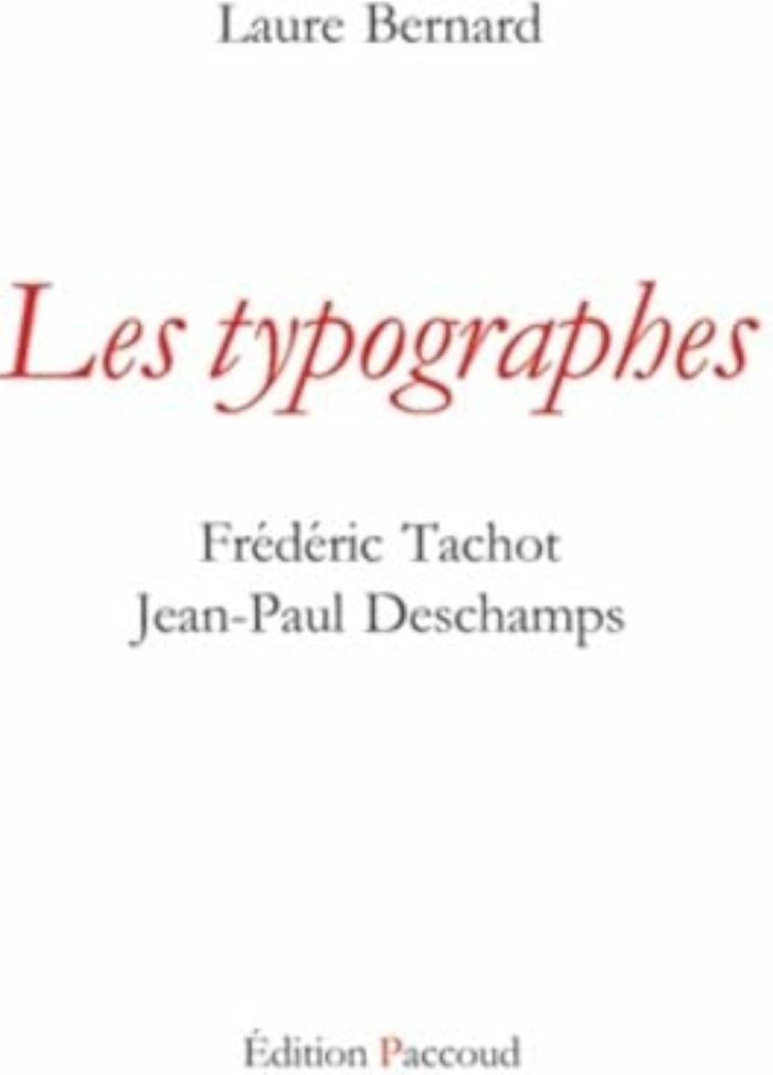 Couverture du livre « LES TYPOGRAPHES » de Bernard Laure, librairie Les Contes Infusés à Corte