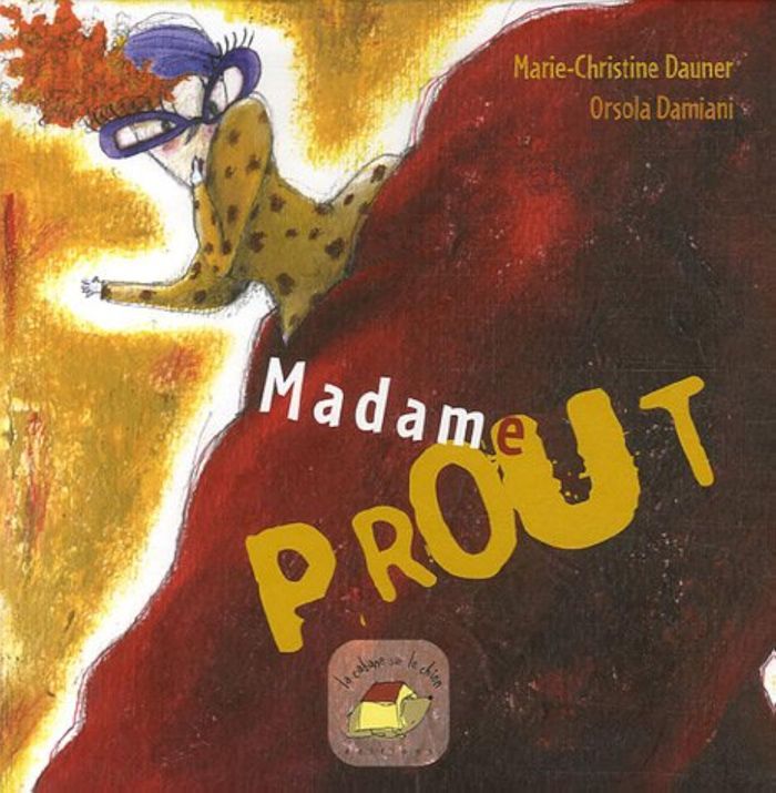 Couverture du livre « MADAME PROUT », librairie Les Contes Infusés à Corte