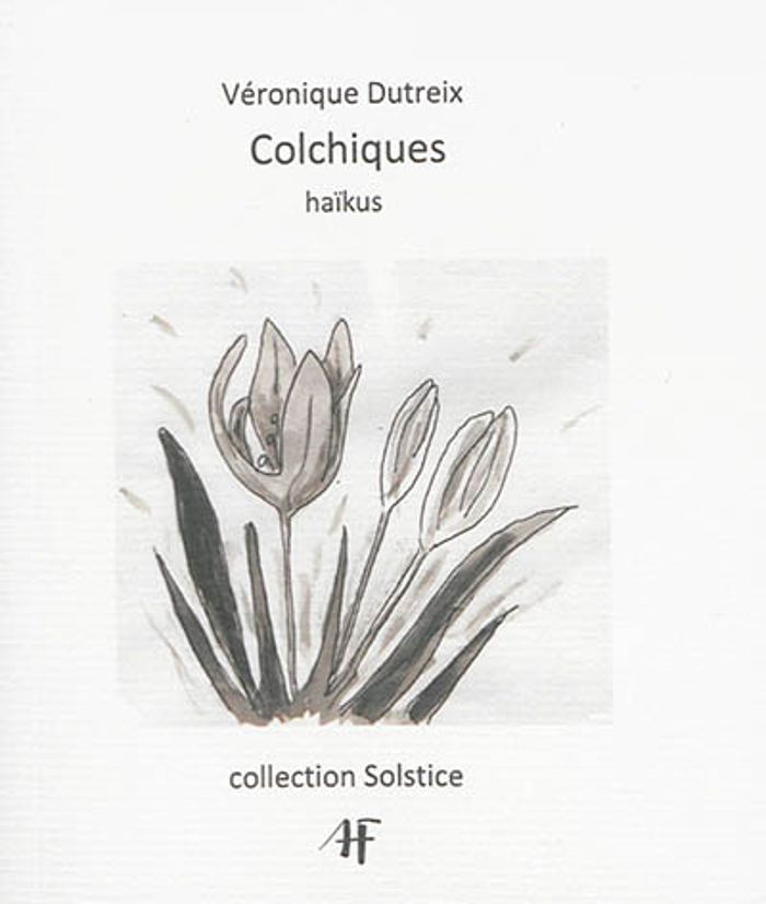 Couverture du livre « COLCHIQUES » de Veronique Dutreix, librairie Les Contes Infusés à Corte