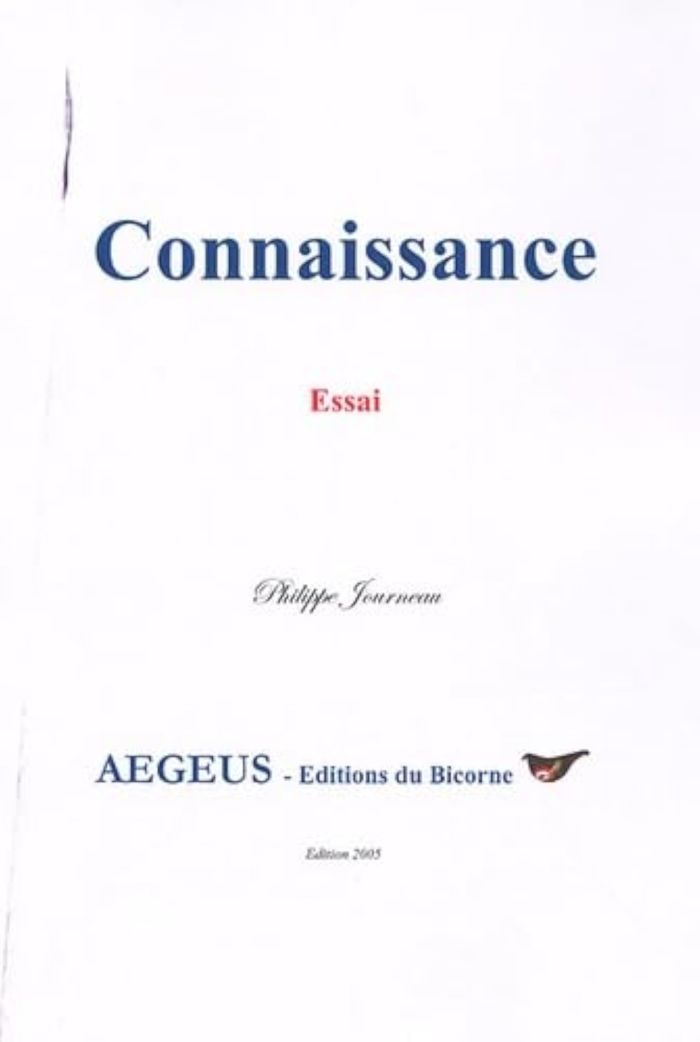 Couverture du livre « ESSAI SUR LA CONNAISSANCE » de Philippe Journeau, librairie Les Contes Infusés à Corte