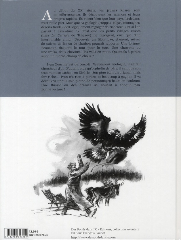 Quatrième de couverture de « UNE AVENTURE D'IVAN ZOURINE T1 - LE TESTAMENT DE SIBERIE »
