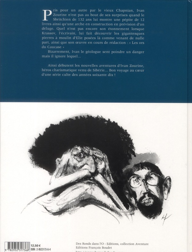 Quatrième de couverture de « UNE AVENTURE D'IVAN ZOURINE T2 - LES ORS DU CAUCASE »