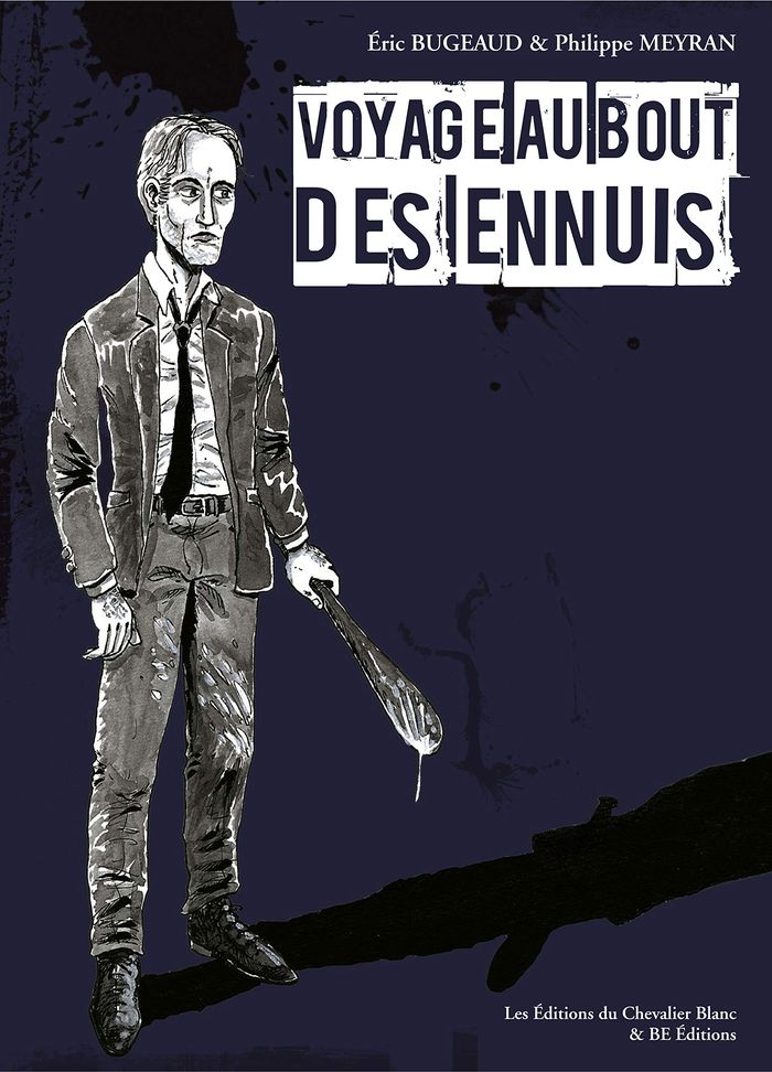 Couverture du livre « VOYAGE AU BOUT DES ENNUIS » de Bugeaud Meyran, librairie Les Contes Infusés à Corte