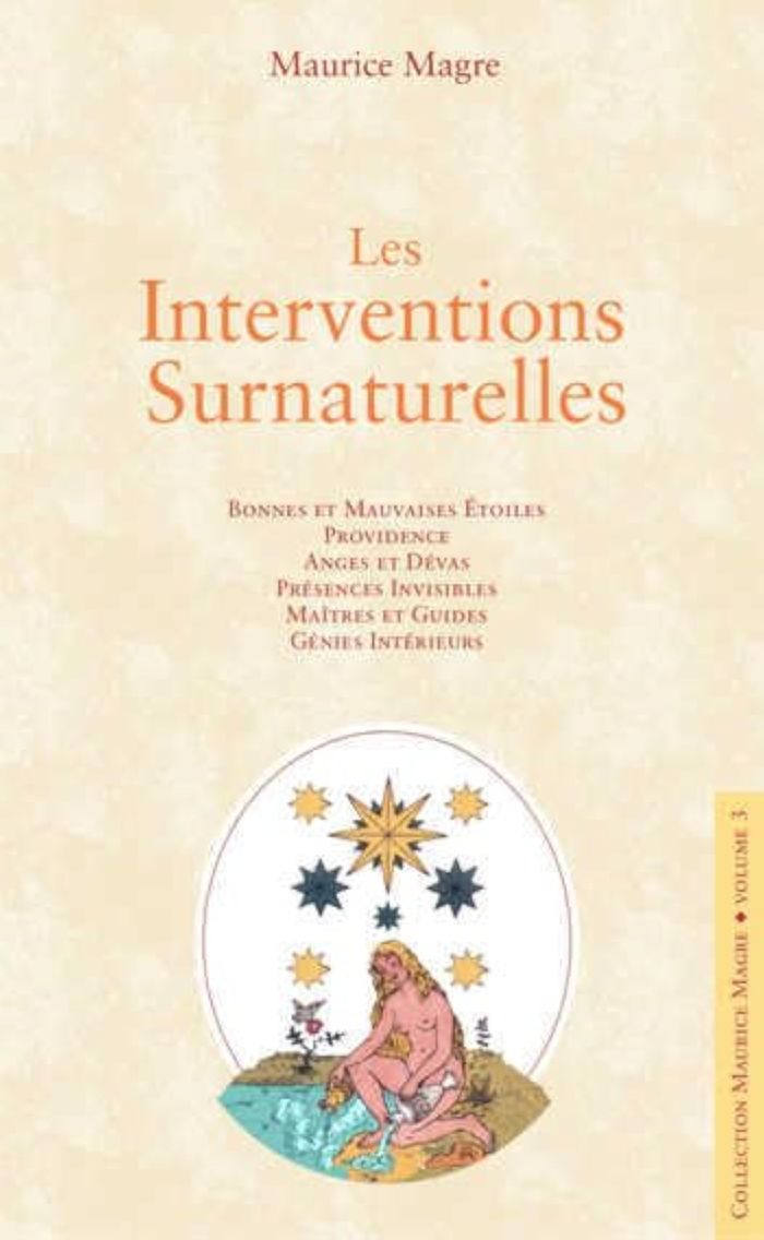Couverture du livre « LES INTERVENTIONS SURNATURELLE » de Maurice Magre, librairie Les Contes Infusés à Corte