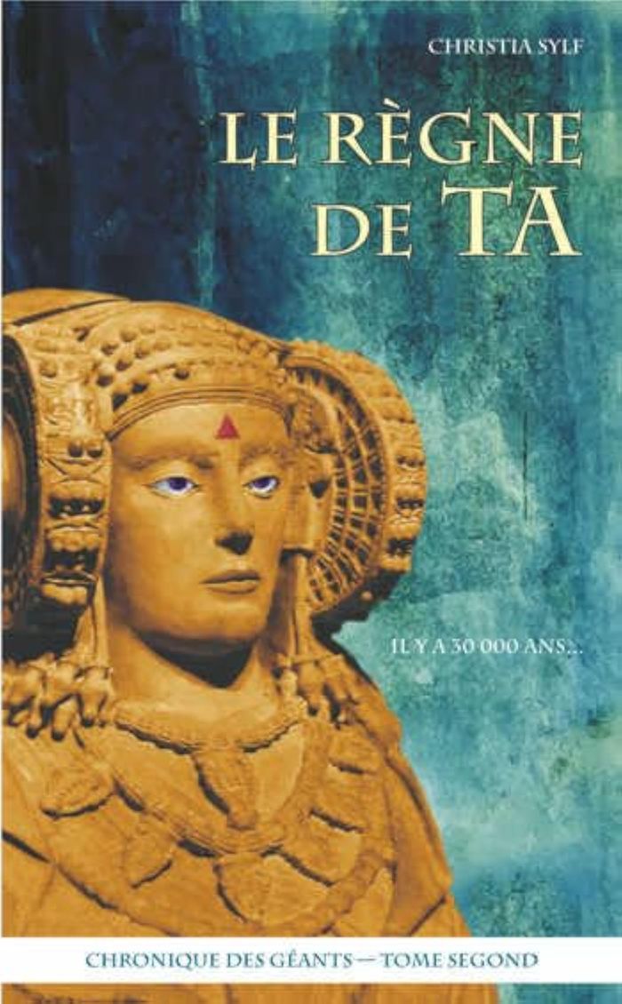 Couverture du livre « LE REGNE DE TA », librairie Les Contes Infusés à Corte