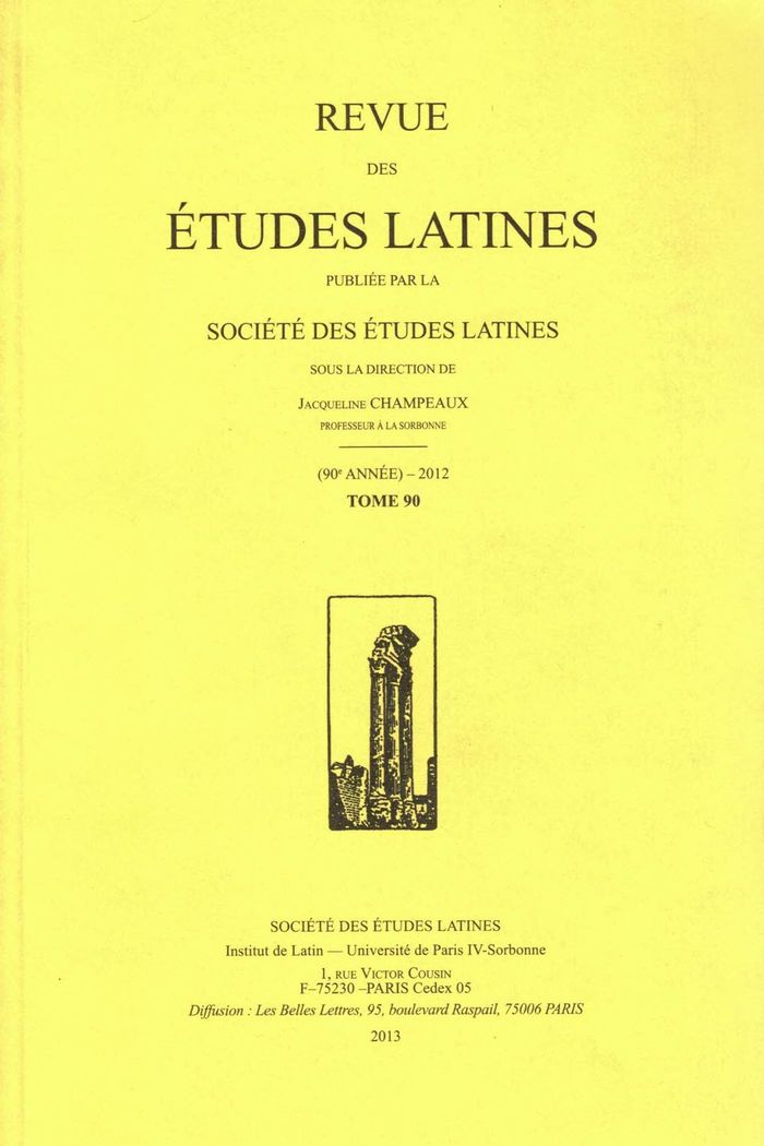 Couverture du livre « REVUE DES ETUDES LATINES - 2012, 90 » de Bruno Poulle, librairie Les Contes Infusés à Corte