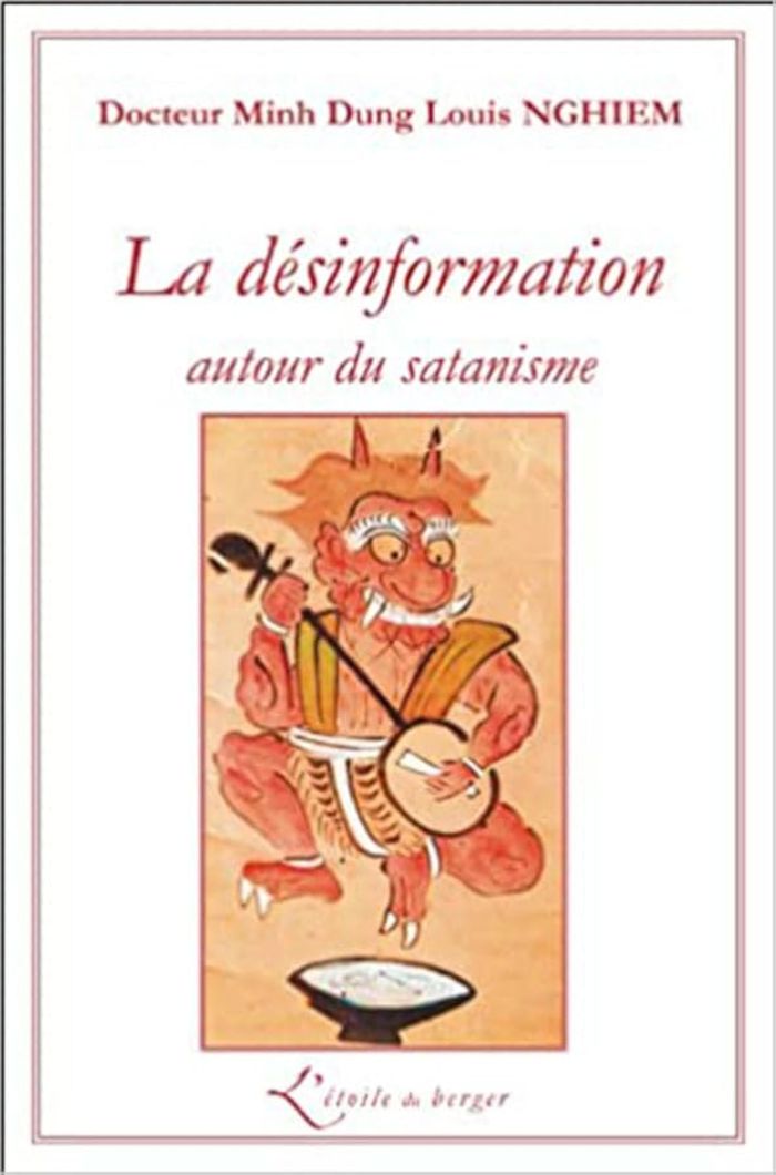 Couverture du livre « LA DESINFORMATION AUTOUR DU SATANISME » de Minh Dung Lou Nghiem, librairie Les Contes Infusés à Corte