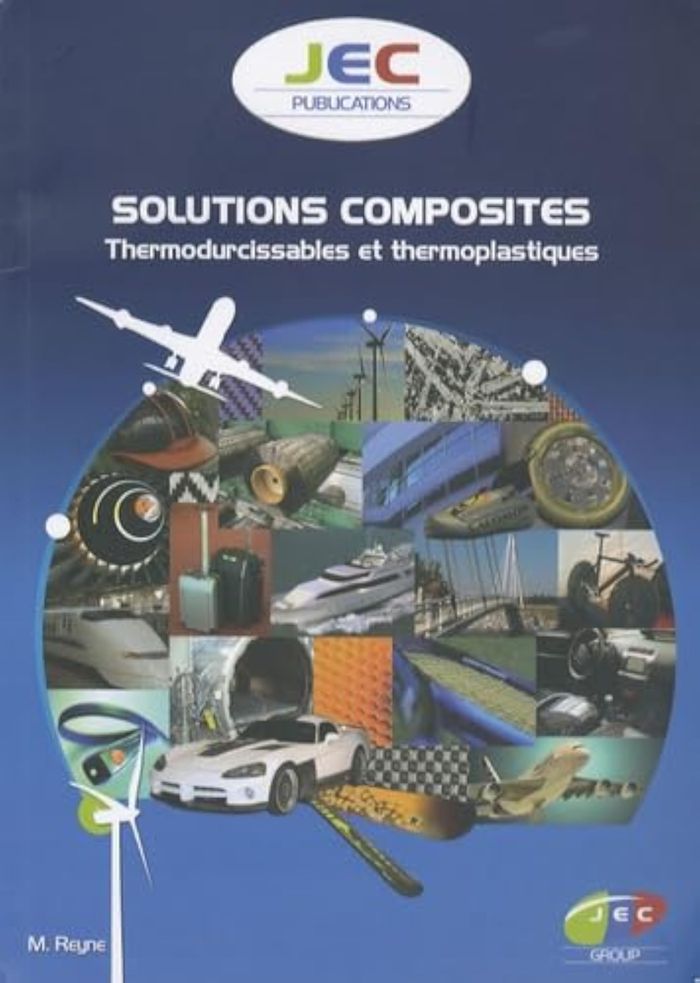 Couverture du livre « SOLUTIONS COMPOSITES - THERMODURCISSABLES ET THERMOPLASTIQUES », librairie Les Contes Infusés à Corte