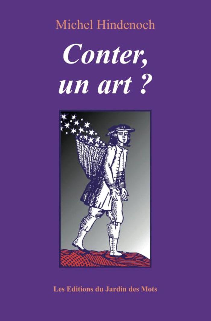 Couverture du livre « CONTER, UN ART ? » de Michel Hindenoch, librairie Les Contes Infusés à Corte
