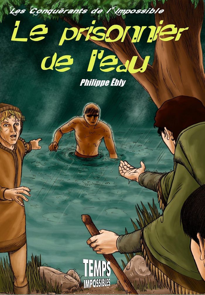 Couverture du livre « LES CONQUERANTS DE L'IMPOSSIBLE - T20 - LE PRISONNIER DE L'EAU - LES CONQUERANTS DE L'IMPOSSIBLE 20 », librairie Les Contes Infusés à Corte
