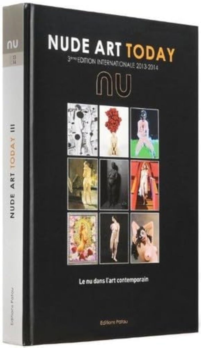 Couverture du livre « NUDE ART TODAY 3EME EDITION 2013-2014 » de Collectif, librairie Les Contes Infusés à Corte