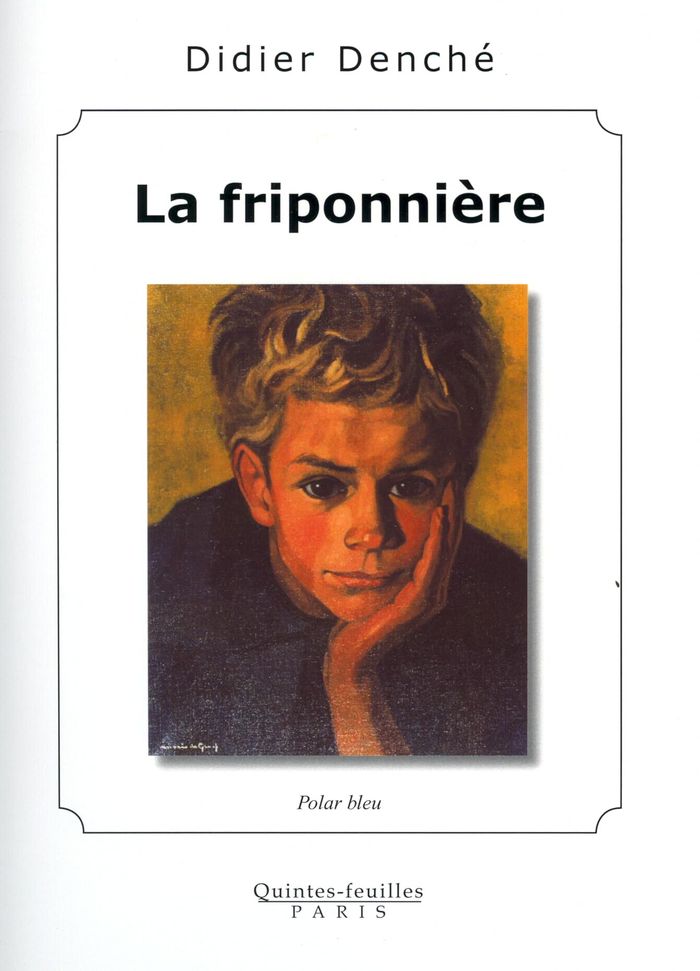 Couverture du livre « LA FRIPONNIERE, POLAR BLEU », librairie Les Contes Infusés à Corte