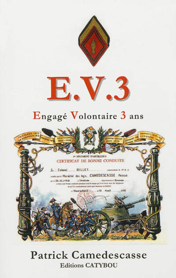 Couverture du livre « EV3, ENGAGE VOLONTAIRE 3 ANS », librairie Les Contes Infusés à Corte
