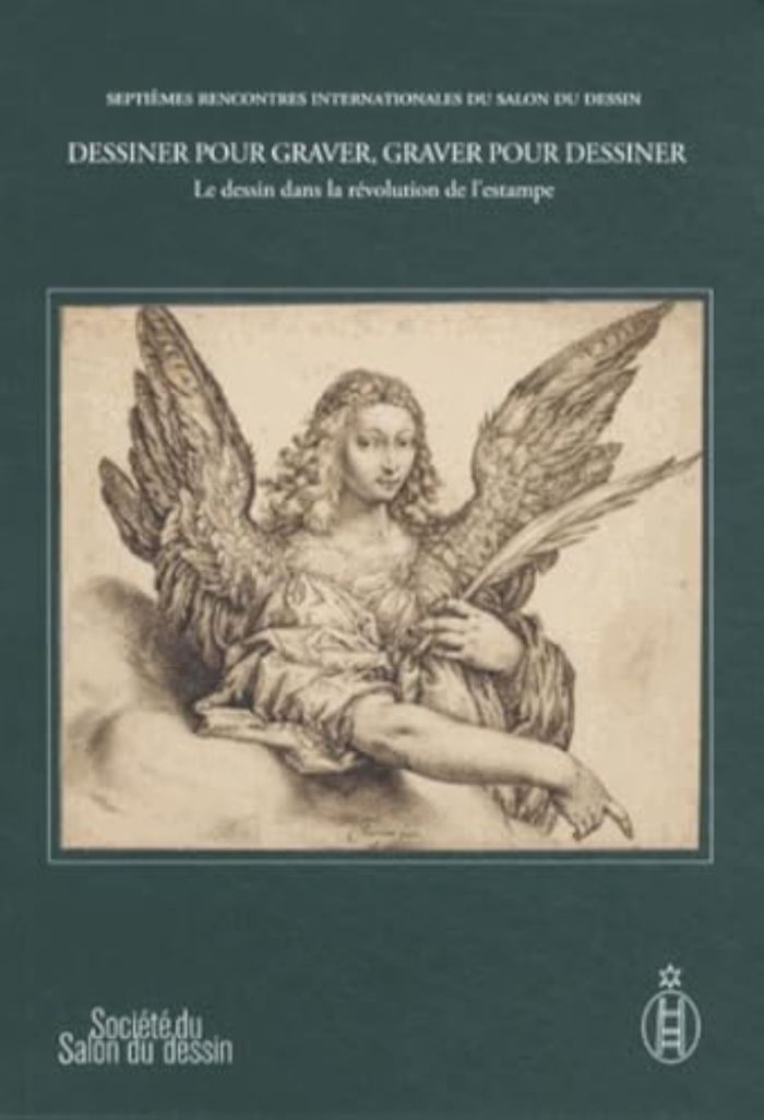 Couverture du livre « DESSINER POUR GRAVER,... TOME I - 7EME RENCONTRES INTERNATIONALES DU SALON DU DESSIN - MARS 2012 » de Dominique Cordellier, librairie Les Contes Infusés à Corte