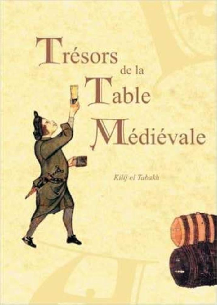 Couverture du livre « CUISINE HISTORIQUE - TRESORS DE LA TABLE MEDIEVALE T01 » de Fabian Mullers, librairie Les Contes Infusés à Corte