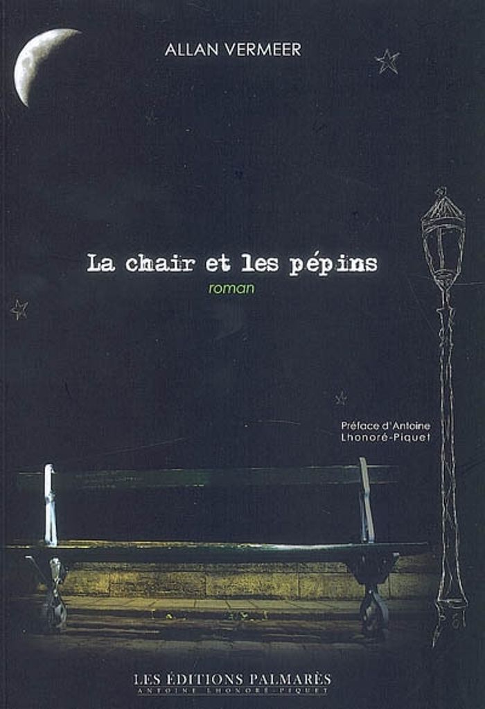 Couverture du livre « LA CHAIR ET LES PEPINS » de Allan Vermeer, librairie Les Contes Infusés à Corte