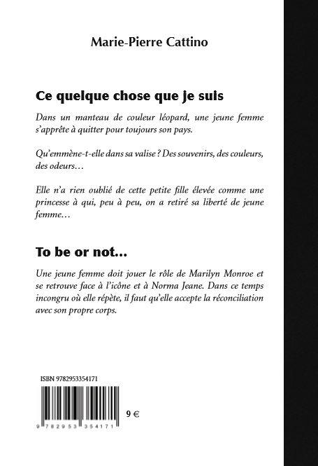 Quatrième de couverture de « CE QUELQUE CHOSE QUE JE SUIS »