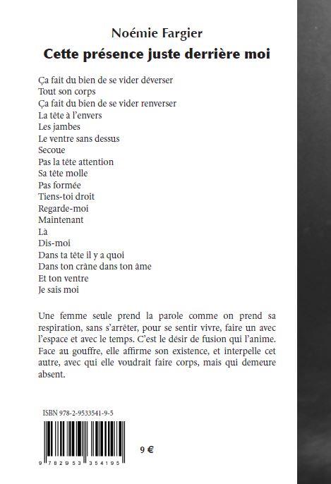 Quatrième de couverture de « CETTE PRESENCE JUSTE DERRIERE MOI »
