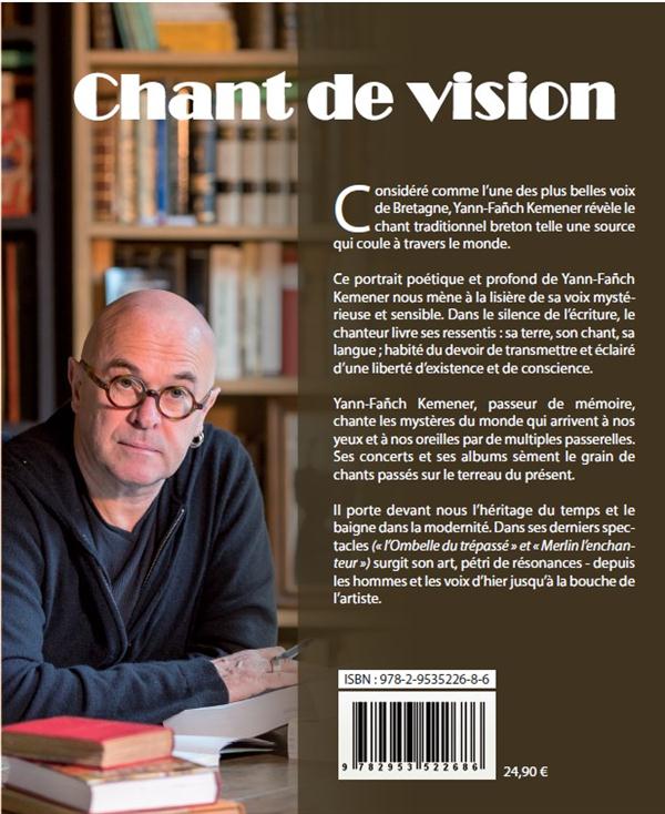 Quatrième de couverture de « YANN-FANCH KEMENER CHANT DE VISION »