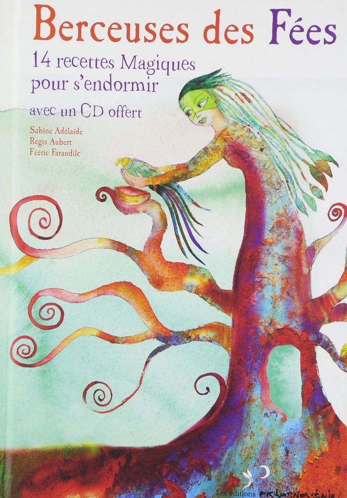 Couverture du livre « BERCEUSES DES FEES », librairie Les Contes Infusés à Corte