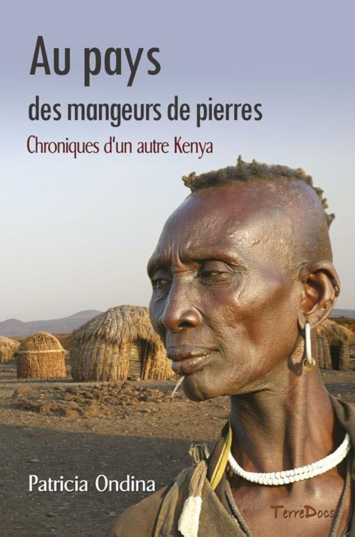 Couverture du livre « AU PAYS DES MANGEURS DE PIERRES, CHRONIQUES D'UN AUTRE KENYA », librairie Les Contes Infusés à Corte