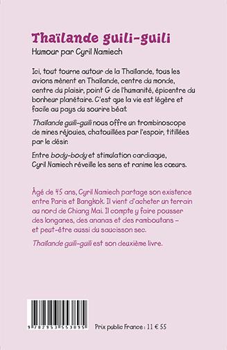 Quatrième de couverture de « THAILANDE GUILI-GUILI »