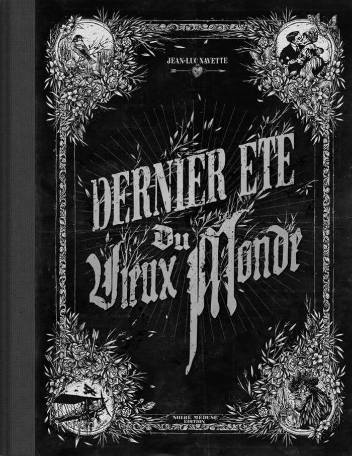 Couverture du livre « DERNIER ETE DU VIEUX MONDE », librairie Les Contes Infusés à Corte