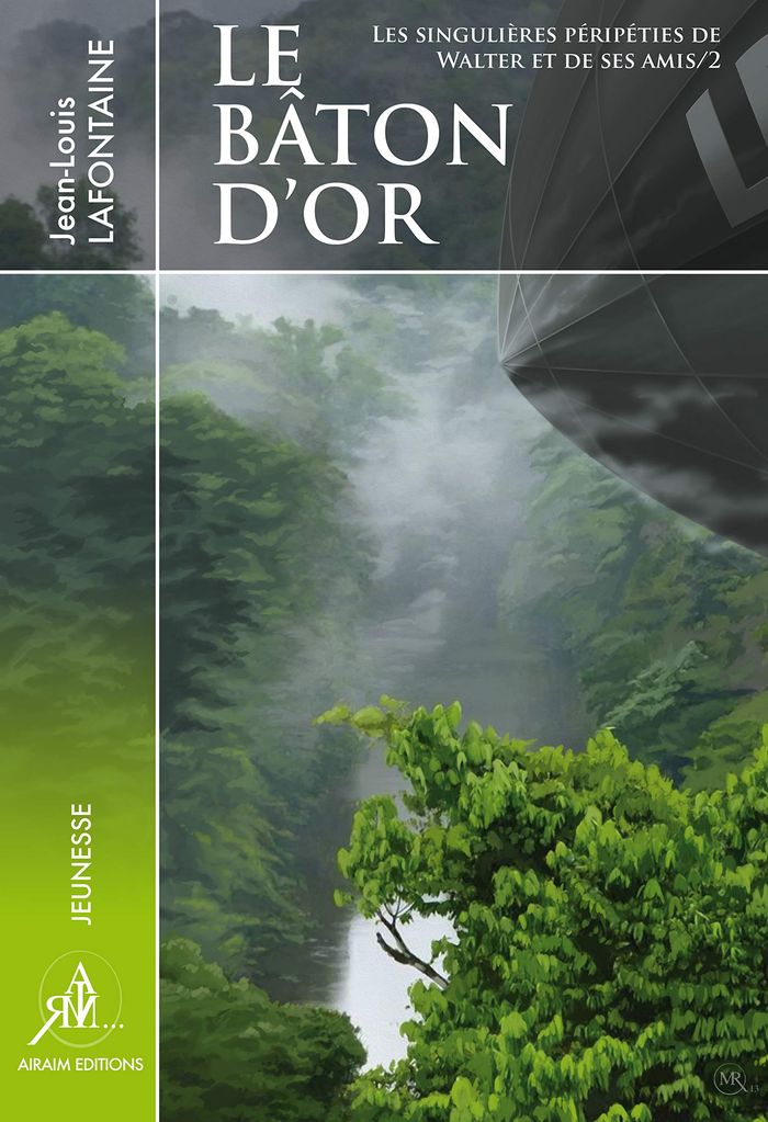 Couverture du livre « LE BATON D'OR » de Jean-Louis Lafontain, librairie Les Contes Infusés à Corte
