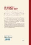 Quatrième de couverture de « LA DEFINITIVE HISTOIRE DE BREST »