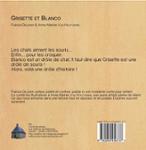 Quatrième de couverture de « GRISETTE ET BLANCO »