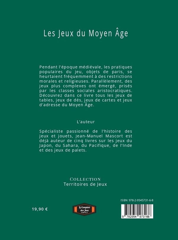 Quatrième de couverture de « Les jeux du Moyen âge »