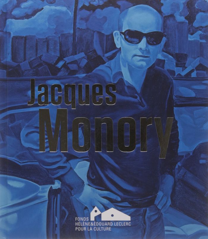 Couverture du livre « JACQUES MONORY », librairie Les Contes Infusés à Corte