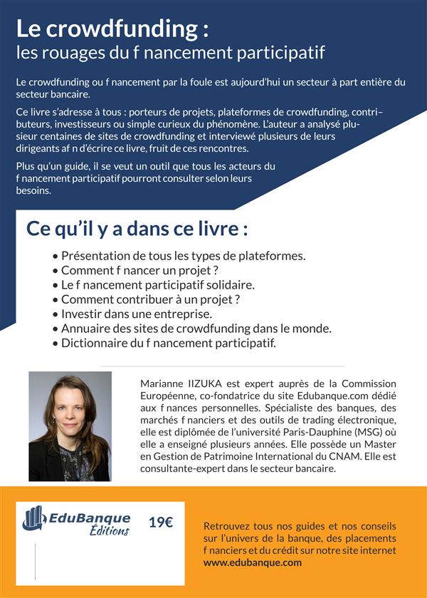 Quatrième de couverture de « LE CROWDFUNDING : LES ROUAGES DU FINANCEMENT PARTICIPATIF EDITION 2015 »