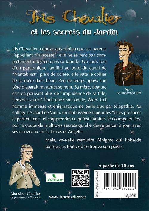 Quatrième de couverture de « IRIS CHEVALIER ET LES SECRETS DU JARDIN »