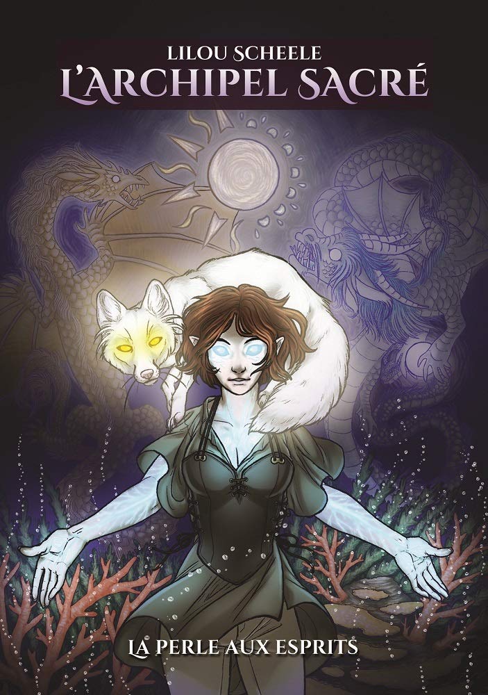 Couverture du livre « L'ARCHIPEL SACRE : TOME 2 - LA PERLE AUX ESPRITS », librairie Les Contes Infusés à Corte