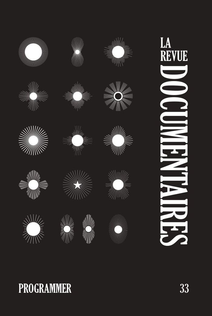 Couverture du livre « LA REVUE DOCUMENTAIRES N 33 : PROGRAMMER - DECEMBRE 2023 » de Collectif, librairie Les Contes Infusés à Corte