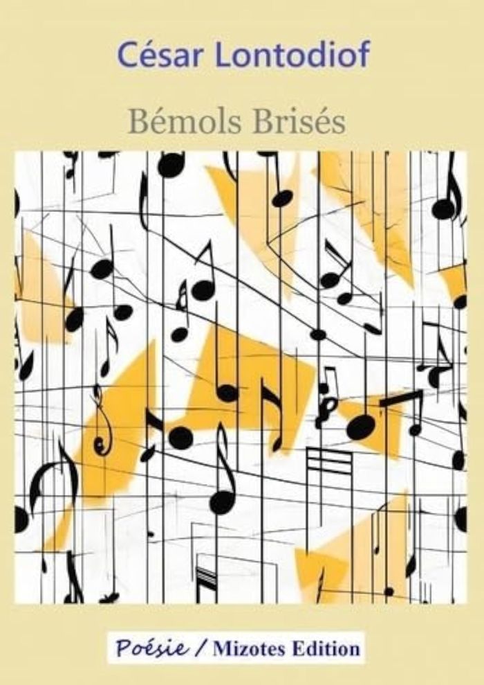 Couverture du livre « Bémols brisés » de César Lontodiof, librairie Les Contes Infusés à Corte
