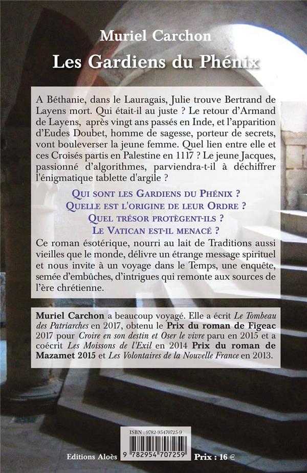 Quatrième de couverture de « LES GARDIENS DU PHENIX »