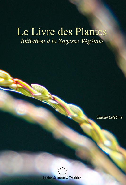 Couverture du livre « LE LIVRE DES PLANTES FOURREAU TOME 1 ET TOME 2 » de Lefebvre Claude, librairie Les Contes Infusés à Corte